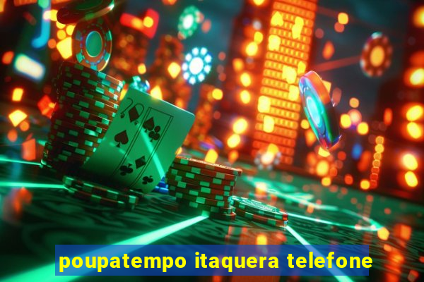 poupatempo itaquera telefone